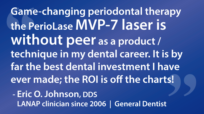 It is by far the best dental investment I have ever made; the ROI is off the charts!