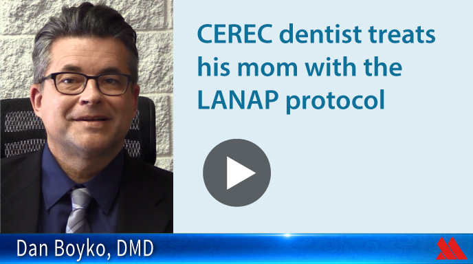 CEREC Dentist Treats His Mom with the LANAP protocol