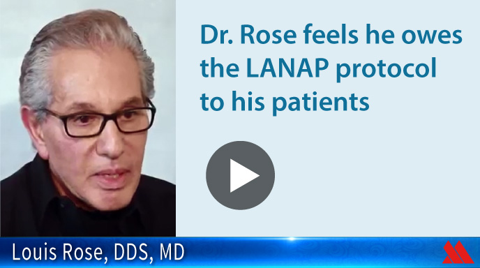 Dr Rose Feels He Owes the LANAP Protocol to His Patients