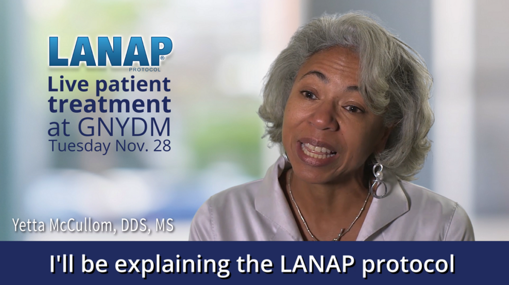 Fast Facts About Live LANAP Treatment at GNYDM 2017