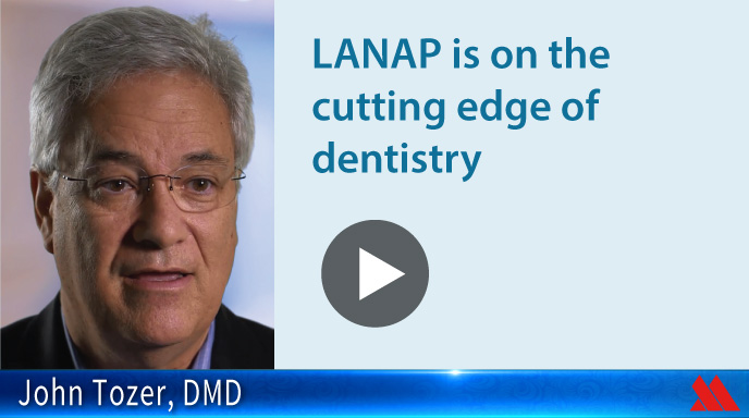 LANAP is on the cutting edge of dentistry