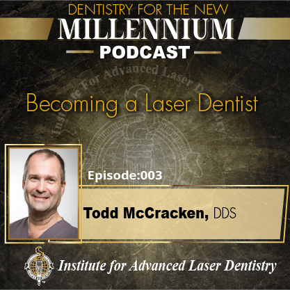 Becoming A Laser Dentist