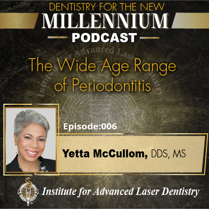 The Wide Age Range of Periodontitis