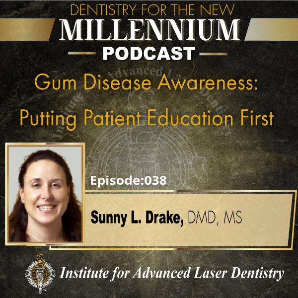 Gum Disease Awareness: Putting Patient Education First