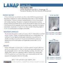 LANAP Case Study, Courtesy of Alan Farber, DDS