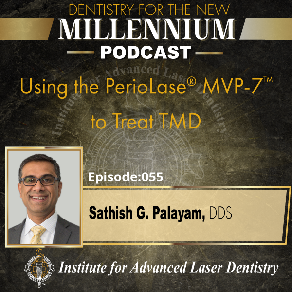Using the PerioLase® MVP-7™ to Treat TMD