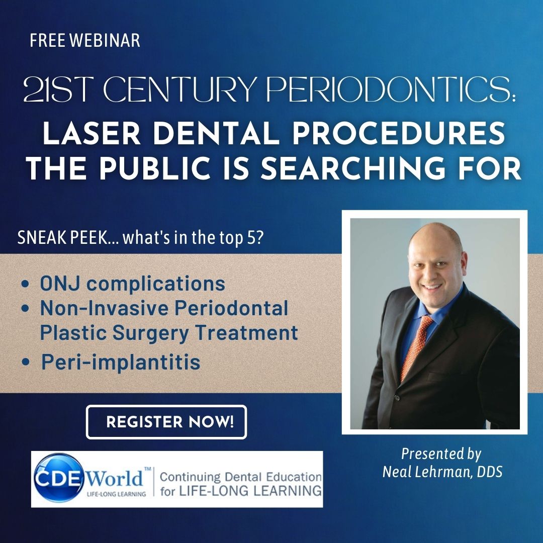 21st Century Periodontics: Laser Dental Procedures the Public is Searching For